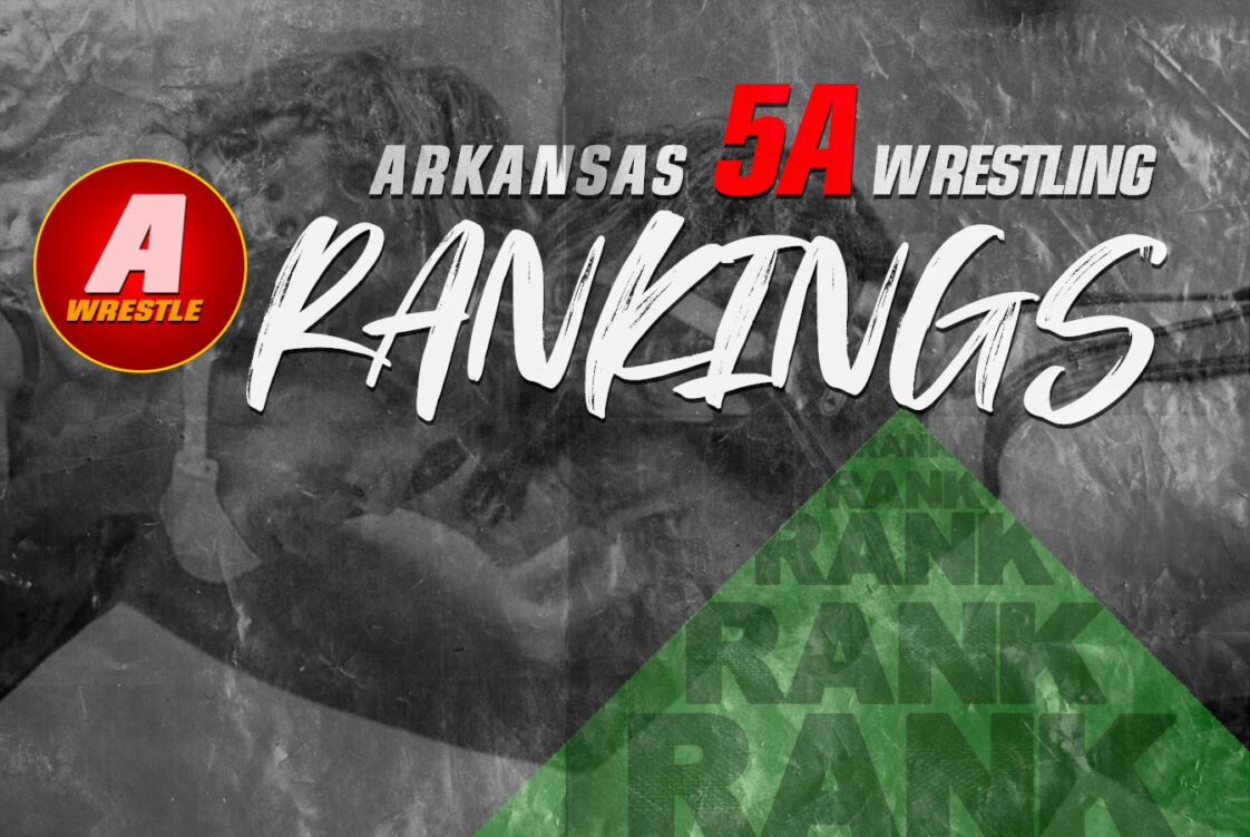 Arkansas 5A Wrestling Rankings